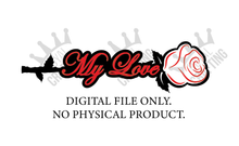 Load image into Gallery viewer, Digital SVG File- 5 Files Love Set *No Physical Product*
