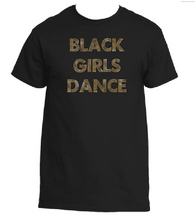 Load image into Gallery viewer, Dancer Black Girls Dance Sparkling Glitter Mosaic T-Shirt

