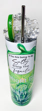 Load image into Gallery viewer, 20 oz Stainless Steel Tumbler, Bring the Tequila

