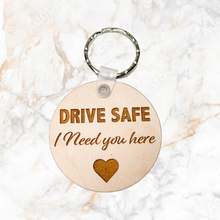 Load image into Gallery viewer, Drive Safe Engraved Keychain, Wood Gifts For Son, Daughter, Mom, Dad, Sister, Brother, Friend, New Driver, Experienced Driver
